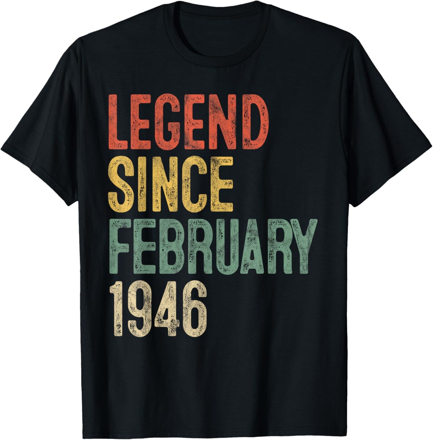 Legend February 1946 80th Birthday Men Women 80 Year Old T-Shirt - T-Shirt | Black