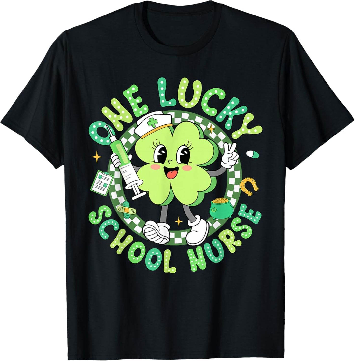 One Lucky School Nurse St Patrick's Day Shamrock Irish Women T-Shirt - T-Shirt | Black