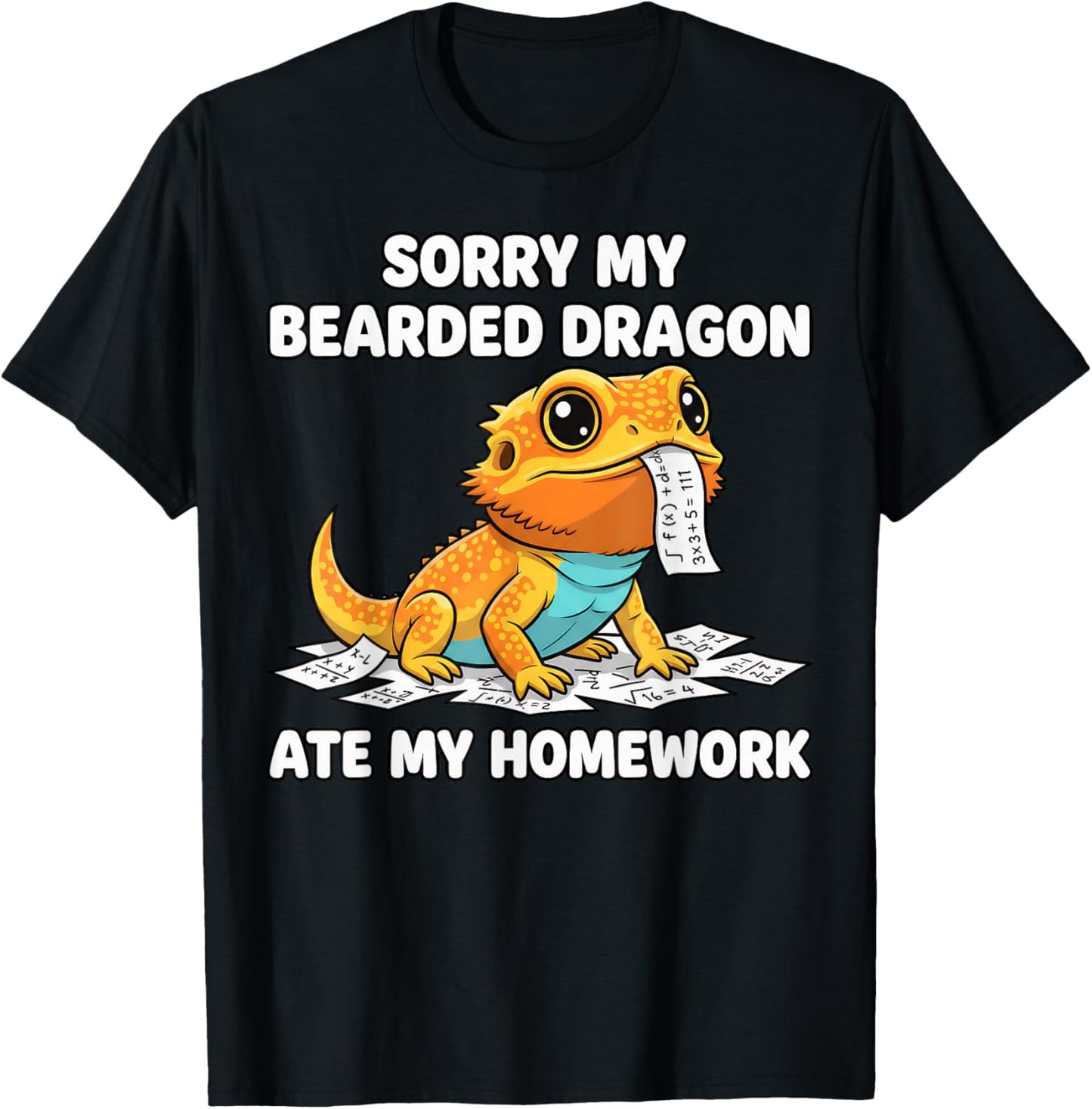 Sorry My Bearded Dragon Ate My Homework Funny Reptile Saying T-Shirt - T-Shirt | Black