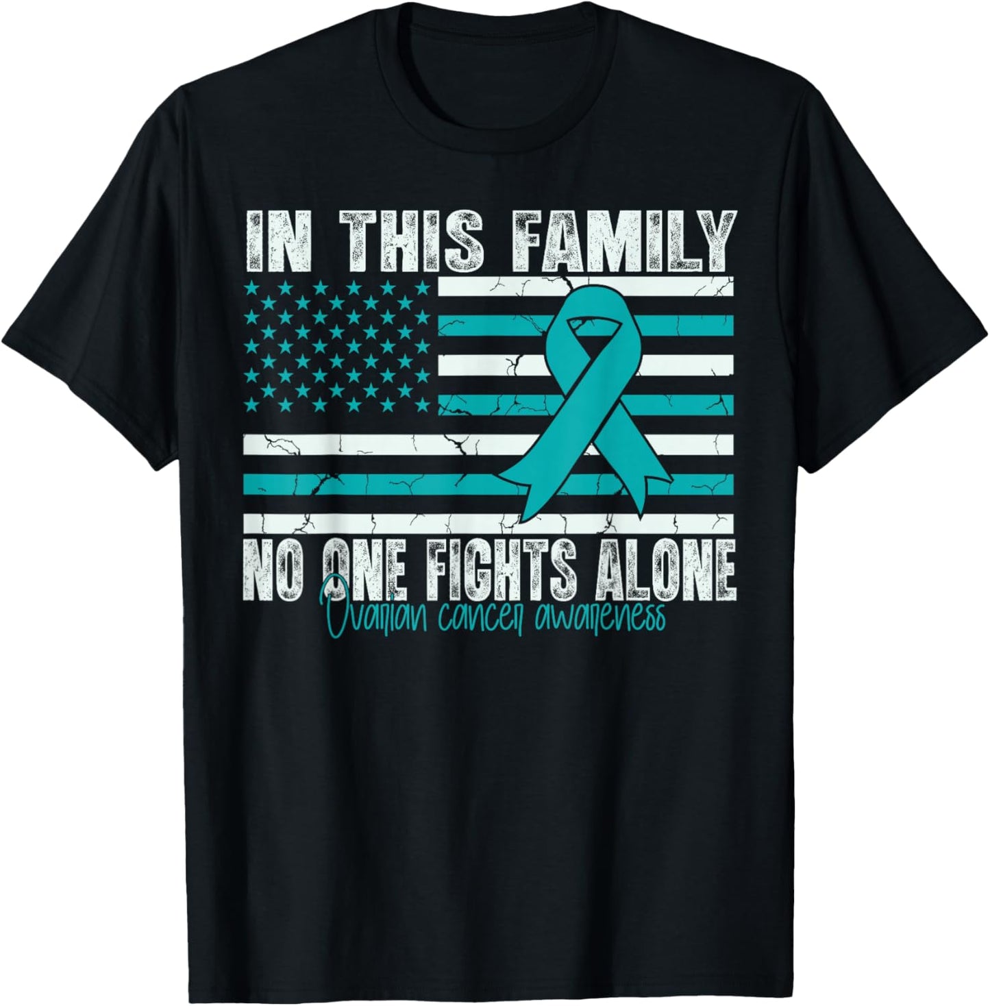 Ovarian Cancer Awareness Support Flag us Ovarian Cancer T-Shirt - T-Shirt | Black