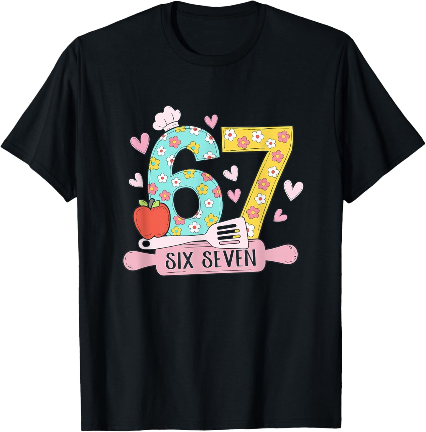 67 Shirt for Lunch Lady 67 Meme Cafeteria Staff Six Seven T-Shirt - T-Shirt | Black