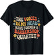 Voices in My Head Formed A Barbershop Quartet T-Shirt - T-Shirt | Black