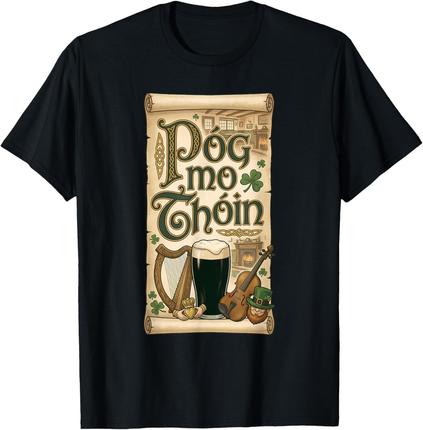 Irish Pub Phrase Póg Mo Thóin St Patricks Day T-Shirt - T-Shirt | Black