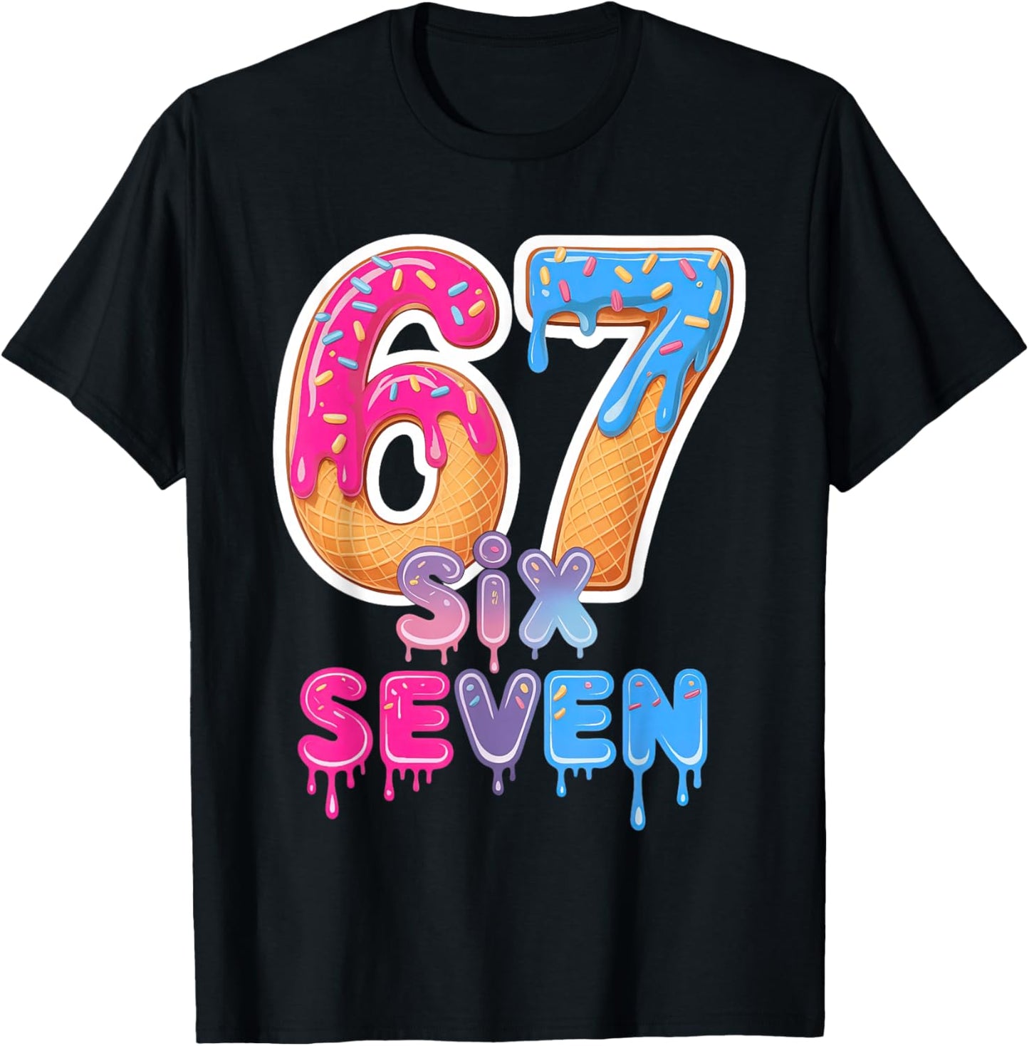 Six Seven Ice Cream Drip Trending Meme T-Shirt - T-Shirt | Black