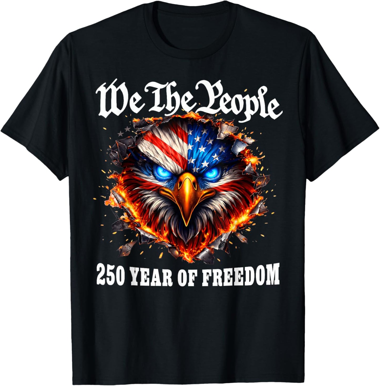 We The People 250 Years of Freedom 1776 2026 T-Shirt - T-Shirt | Black