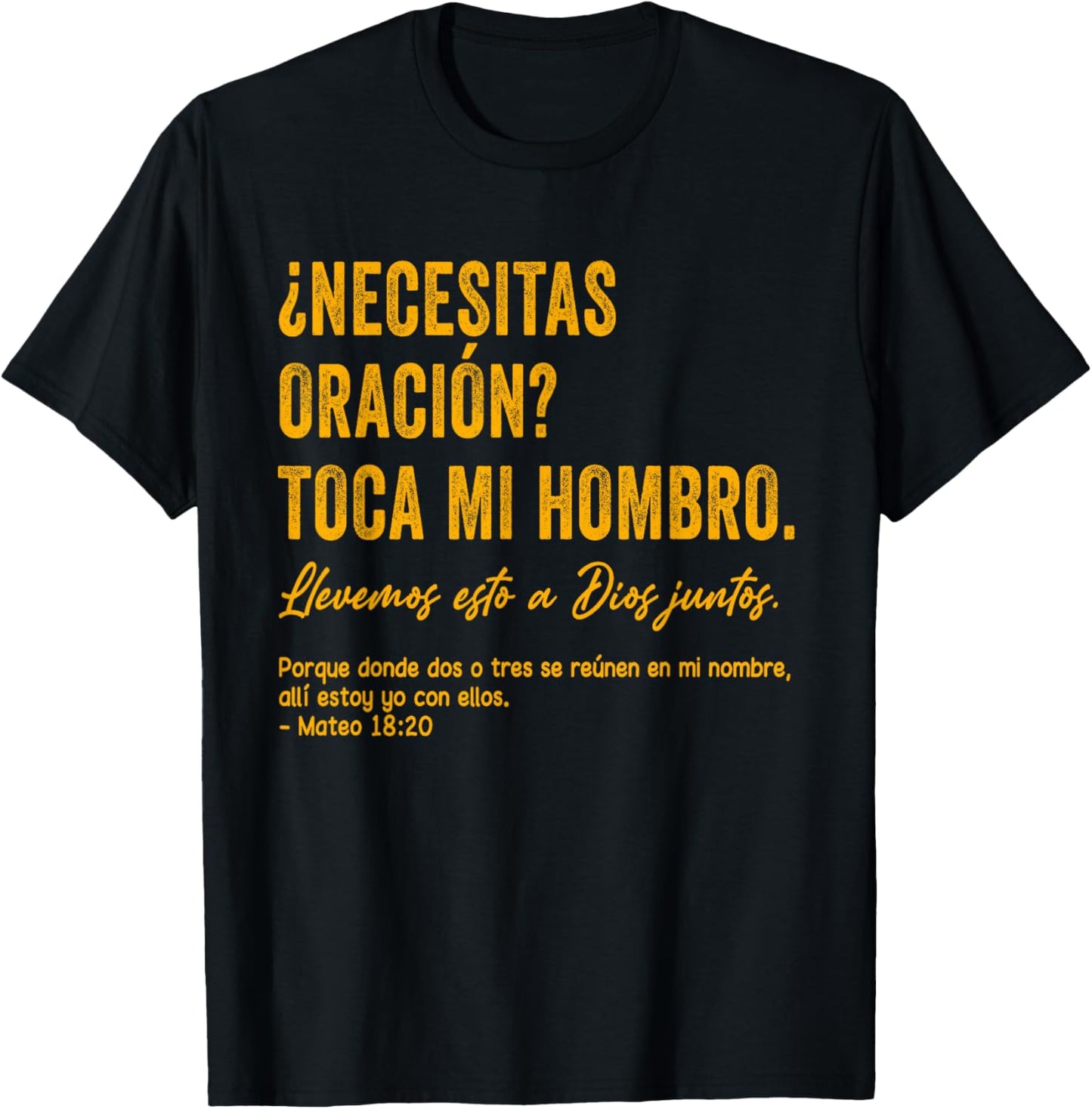 ¿Necesitas oración? Toca mi Hombro Christian Spanish Verse T-Shirt - T-Shirt | Black