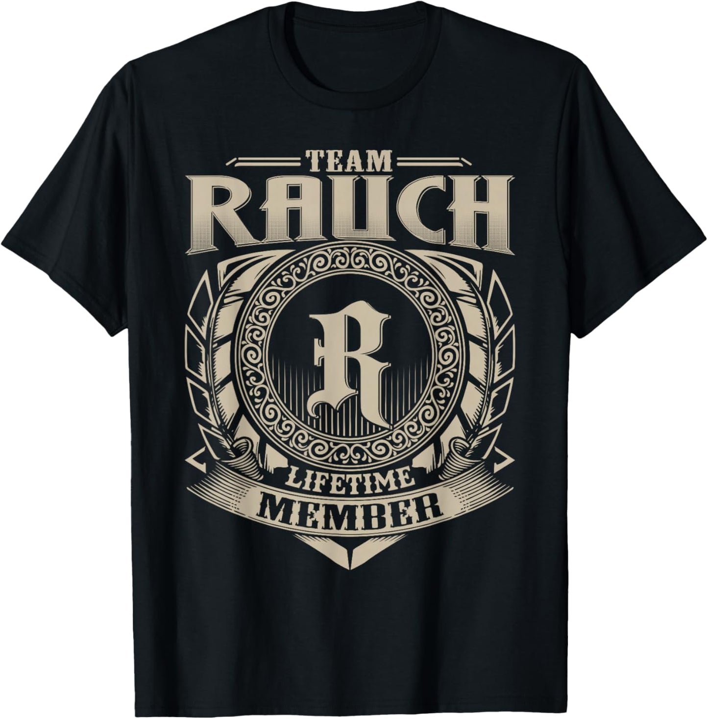 Team Rauch Lifetime Member Funny Rauch Family Name Vintage T-Shirt - T-Shirt | Black