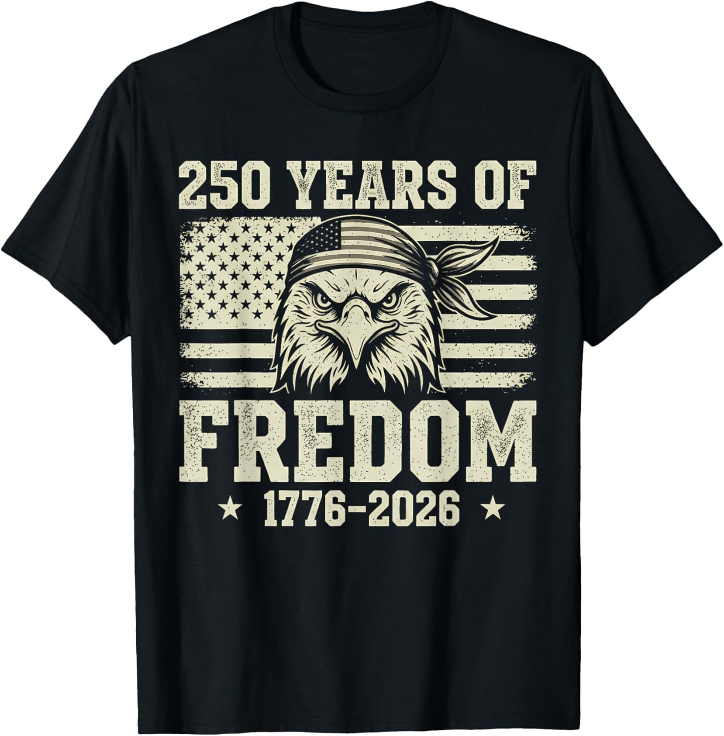 Flag Vintage 250 Years American 1776 2026 250th USA Birthday T-Shirt - T-Shirt | Black