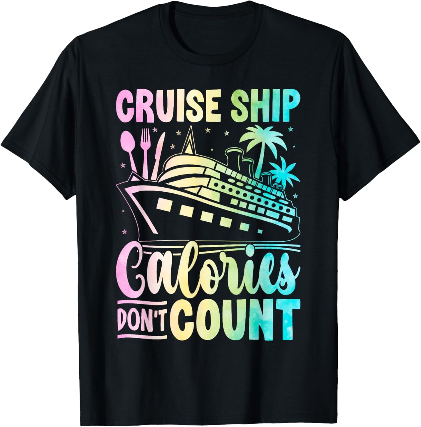Cruise Ship Calories Don't Count for Vacationers Enjoying a T-Shirt - T-Shirt | Black