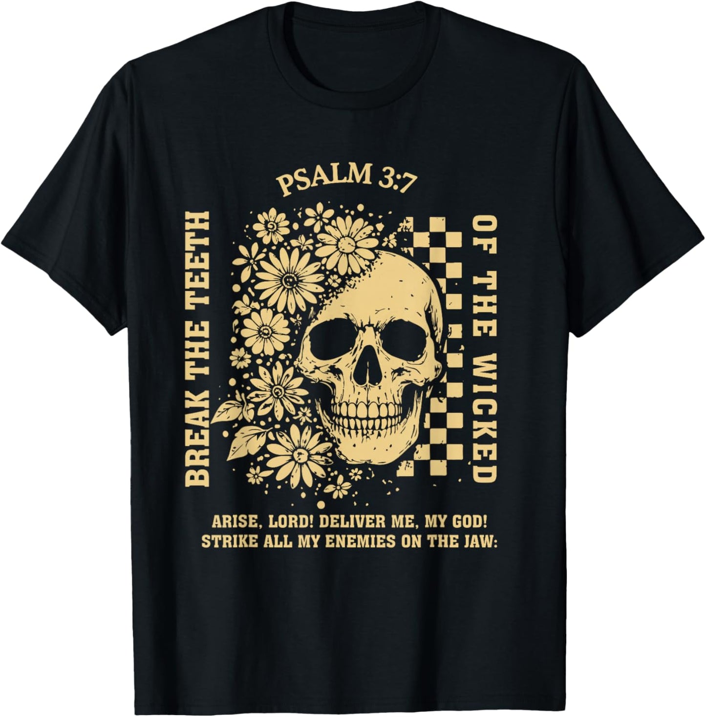 Psalm 3:7 Vintage Skull Christian Religious Bible Verse T-Shirt - T-Shirt | Black