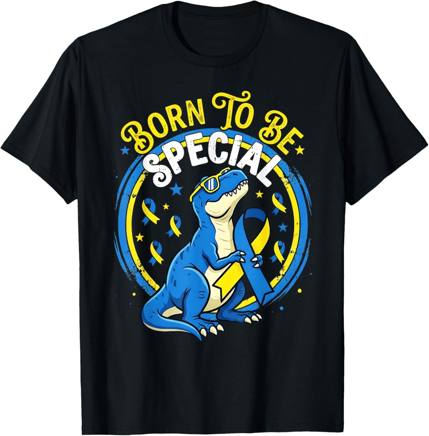 Down Syndrome Awareness T Rex Born to Be Special Toddler Boy T-Shirt - T-Shirt | Black