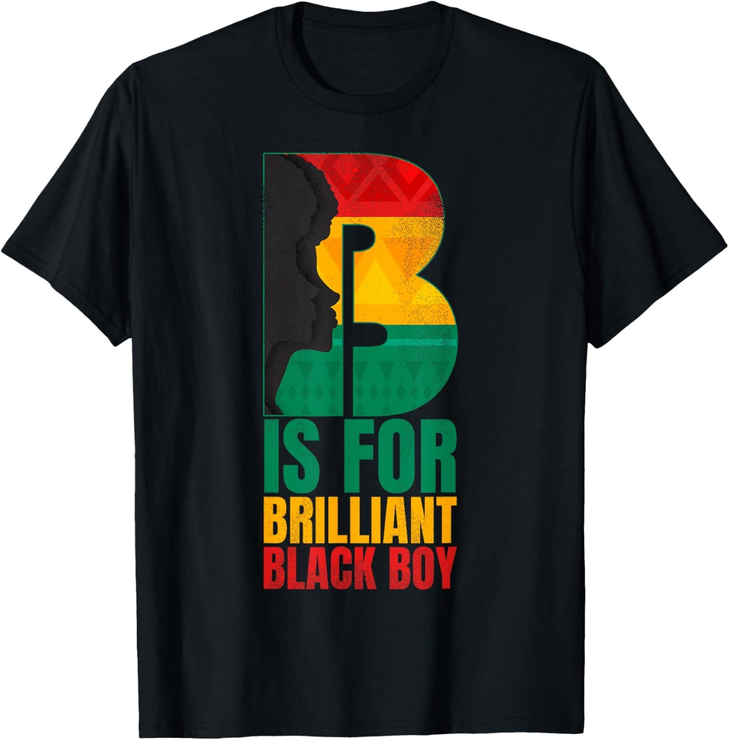 B is for Brilliant Black Boy Black History Month Boys Kids T-Shirt - T-Shirt | Black