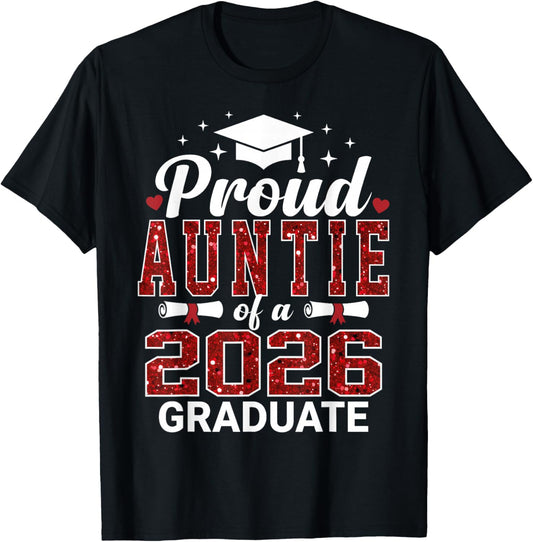 Proud Auntie of a 2026 Graduate Senior Graduation Year T-Shirt - T-Shirt | Black
