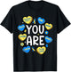 Down Syndrome Awareness Positive Candy Heart Cute Trisomy 21 T-Shirt - T-Shirt | Black