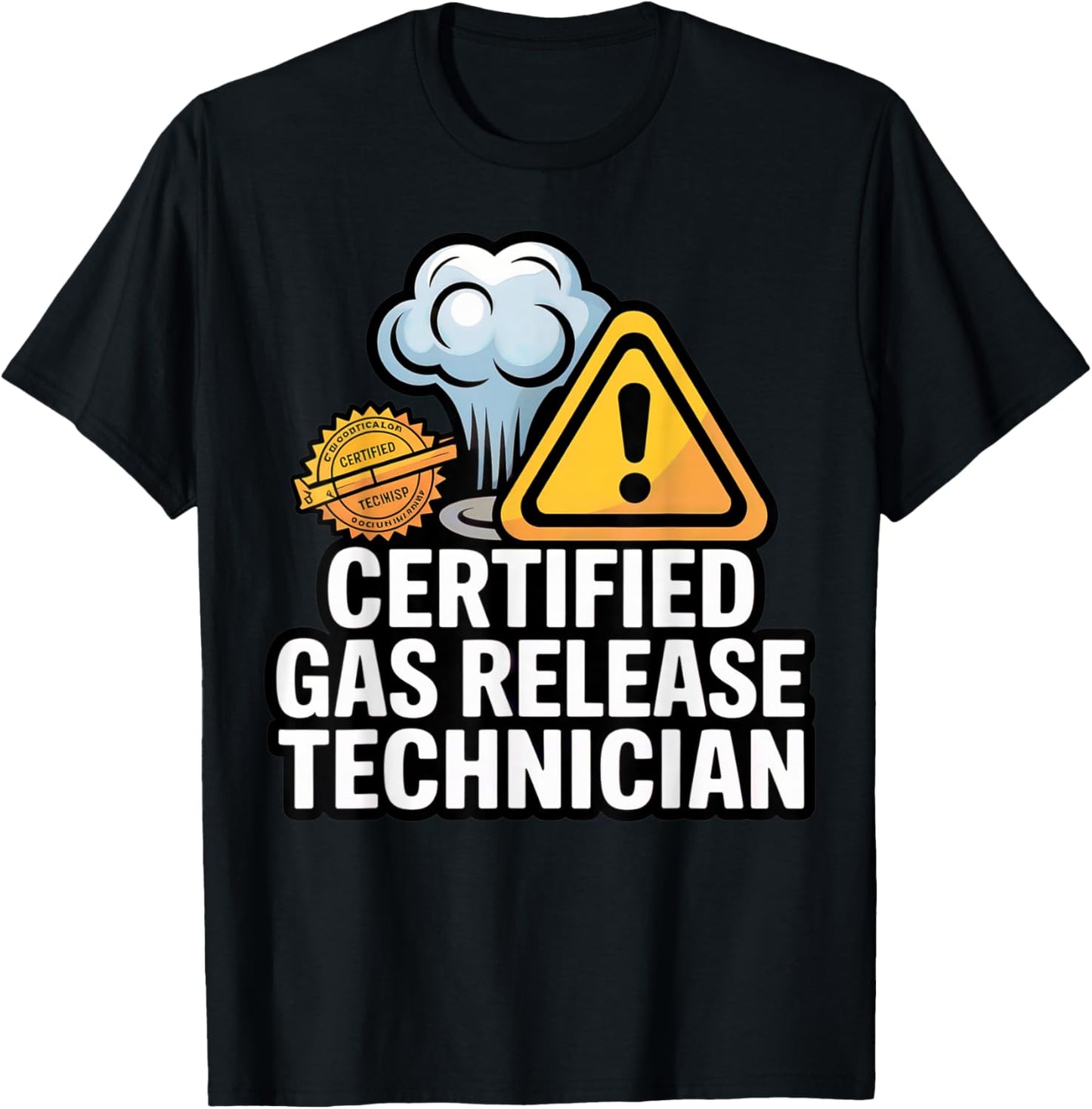 Certified Gas Release Technician Funny Fart Joke Bathroom T-Shirt - T-Shirt | Black