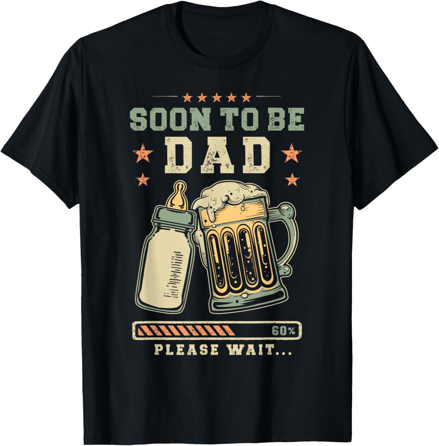 Soon to Be Dad Please Wait Loading Father to Be Reveal T-Shirt - T-Shirt | Black