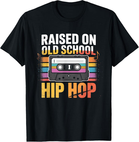 Raised ON Old School Hip HOP Cassette Graffiti Rap T-Shirt - T-Shirt | Black