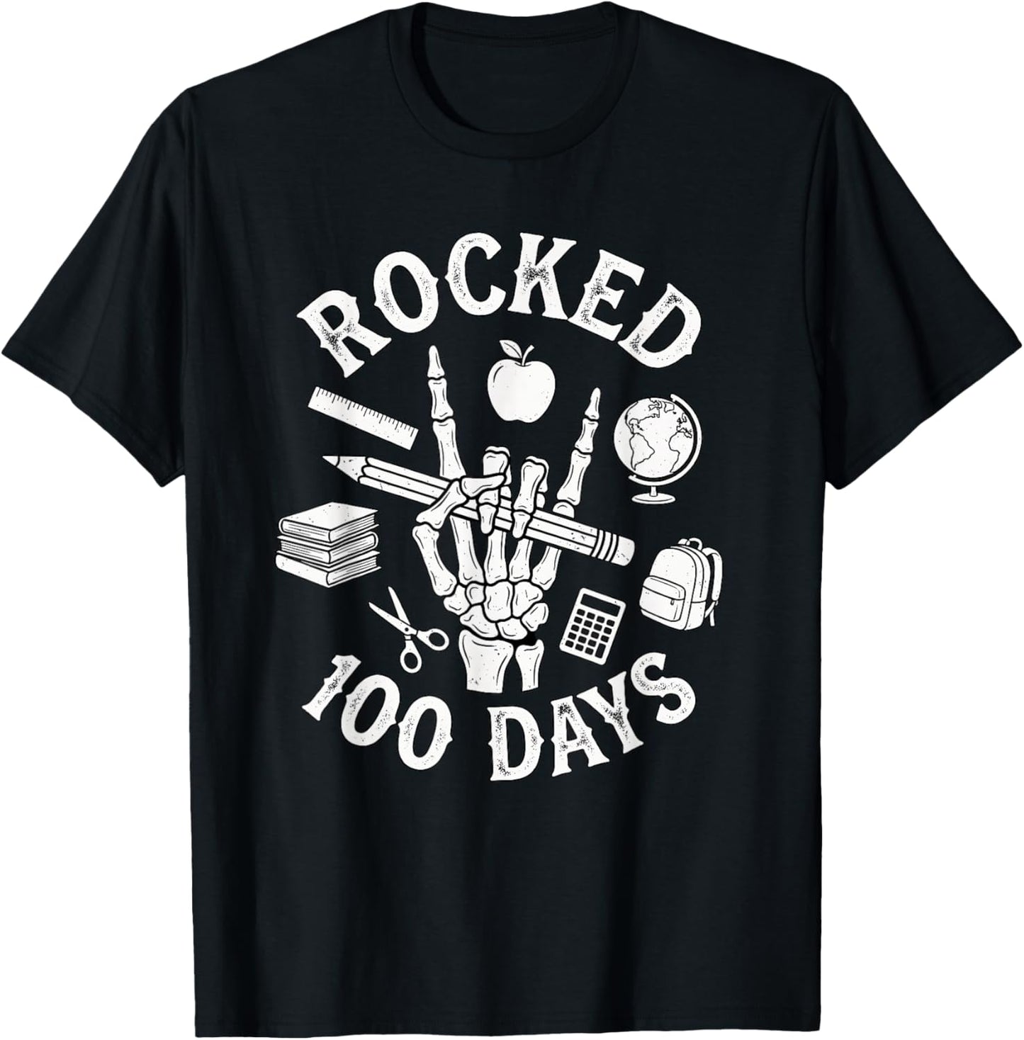 Rocked 100 Days of School Skeleton Hand Student Teacher Fun T-Shirt - T-Shirt | Black