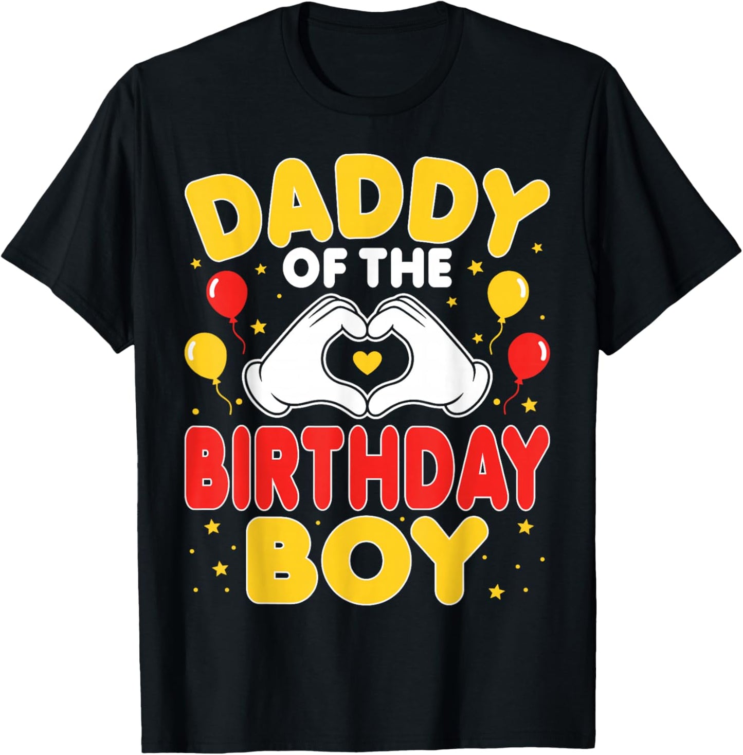 Daddy of The Birthday Boy - Birthday Party Dad T-Shirt - T-Shirt | Black