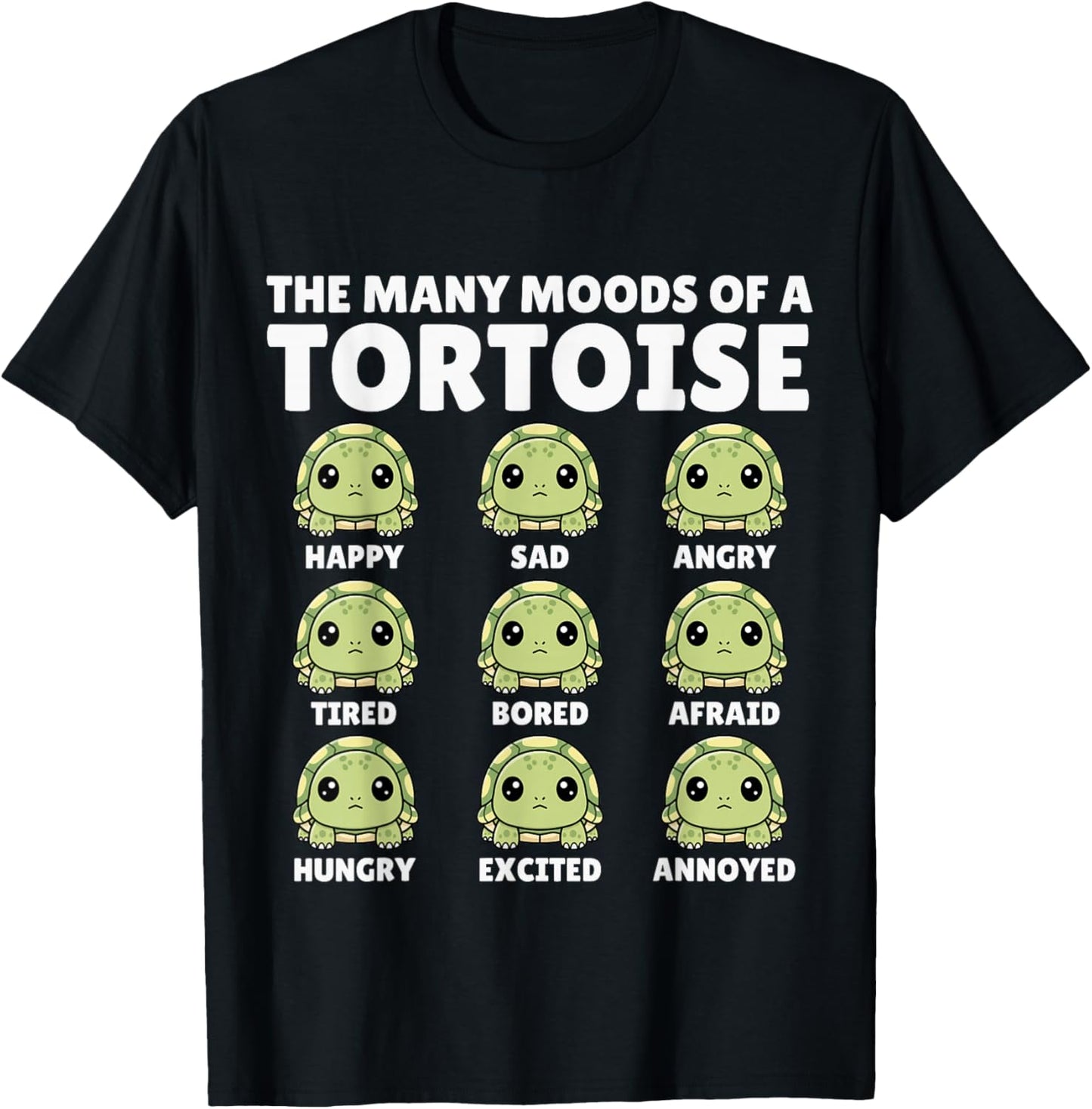 Tortoise, The Many Moods of a Tortoise, Funny Tortoise T-Shirt - T-Shirt | Black