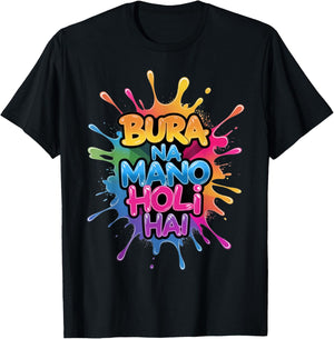 Bura Na Mano Holi Hai Color Splash Festival Design T-Shirt - T-Shirt | Black