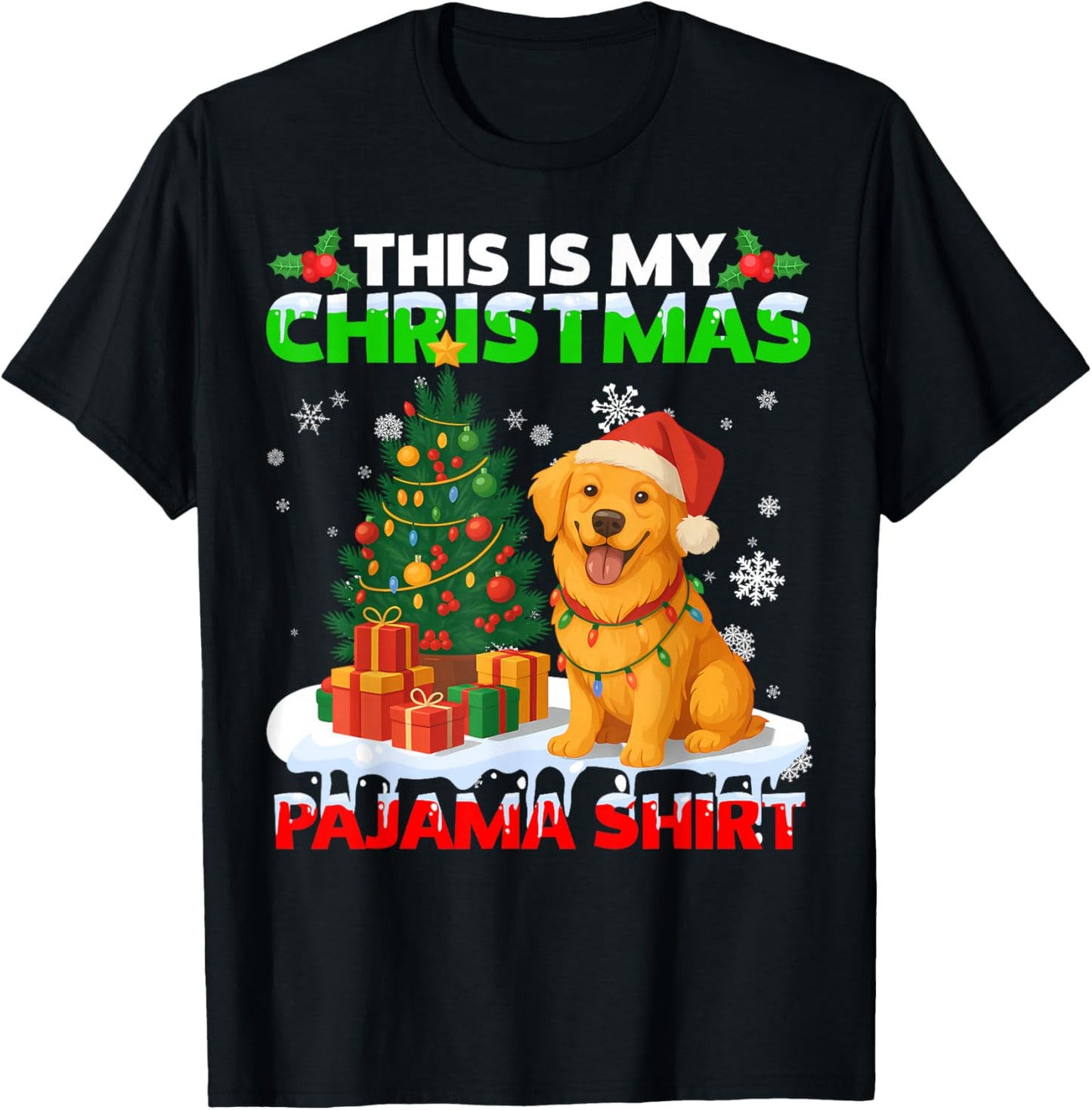 This is My Christmas Pajama Golden Retriever Lover Dog T-Shirt - T-Shirt | Black