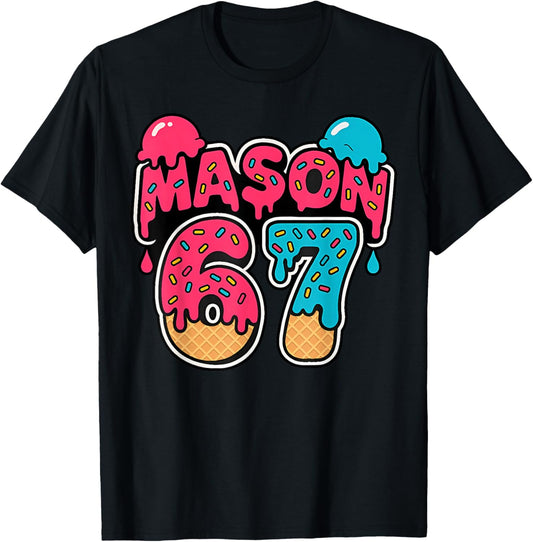Six Seven Ice Cream Drip Sport 67 Fun Mason Meme T-Shirt - T-Shirt | Black