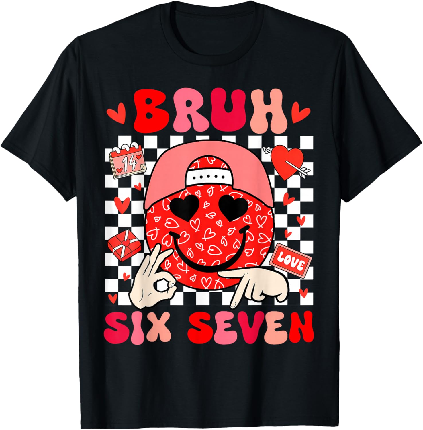 Bruh 67 Valentines Meme Six Seven Heart 6 7 Boys Girls Kids T-Shirt - T-Shirt | Black