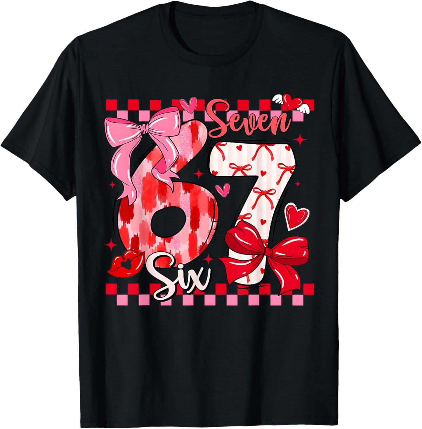 Valentine Coquette Bow Cute Six Seven 67 Meme Slang Girls T-Shirt - T-Shirt | Black