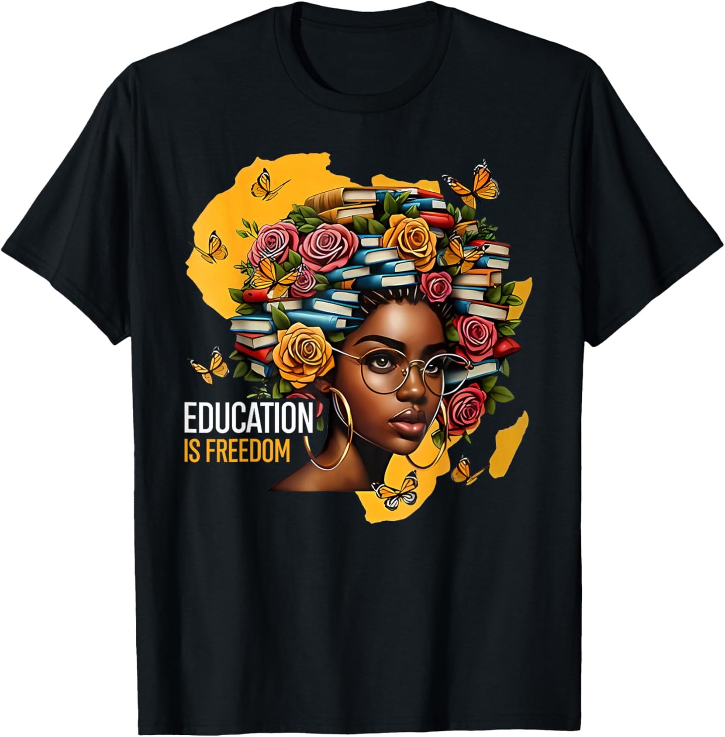 Black History Education is Freedom Books Teacher Women Girls T-Shirt - T-Shirt | Black
