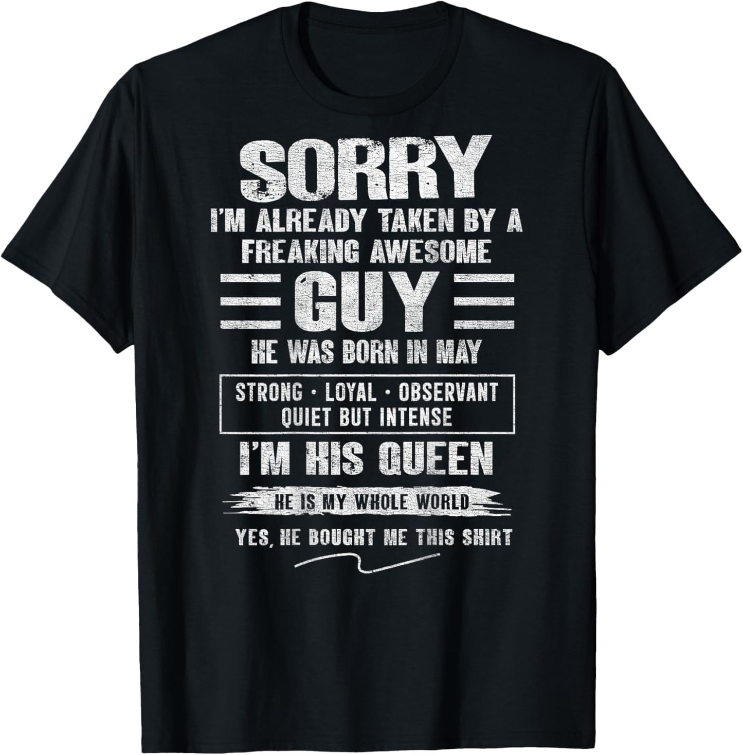 I'm Taken by Freaking Awesome Guy Born in May On Back T-Shirt - T-Shirt | Black