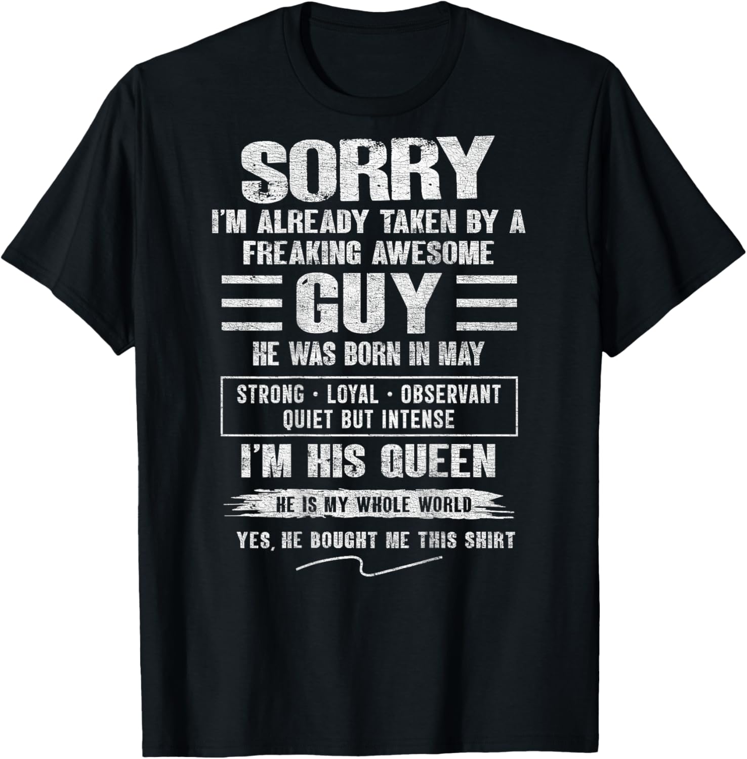 I'm Taken by Freaking Awesome Guy Born in May On Back T-Shirt - T-Shirt | Black