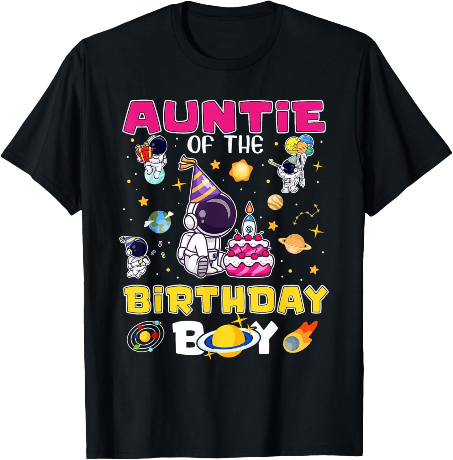 Auntie of The Birthday Boy Astronaut Family Space Planets T-Shirt - T-Shirt | Black