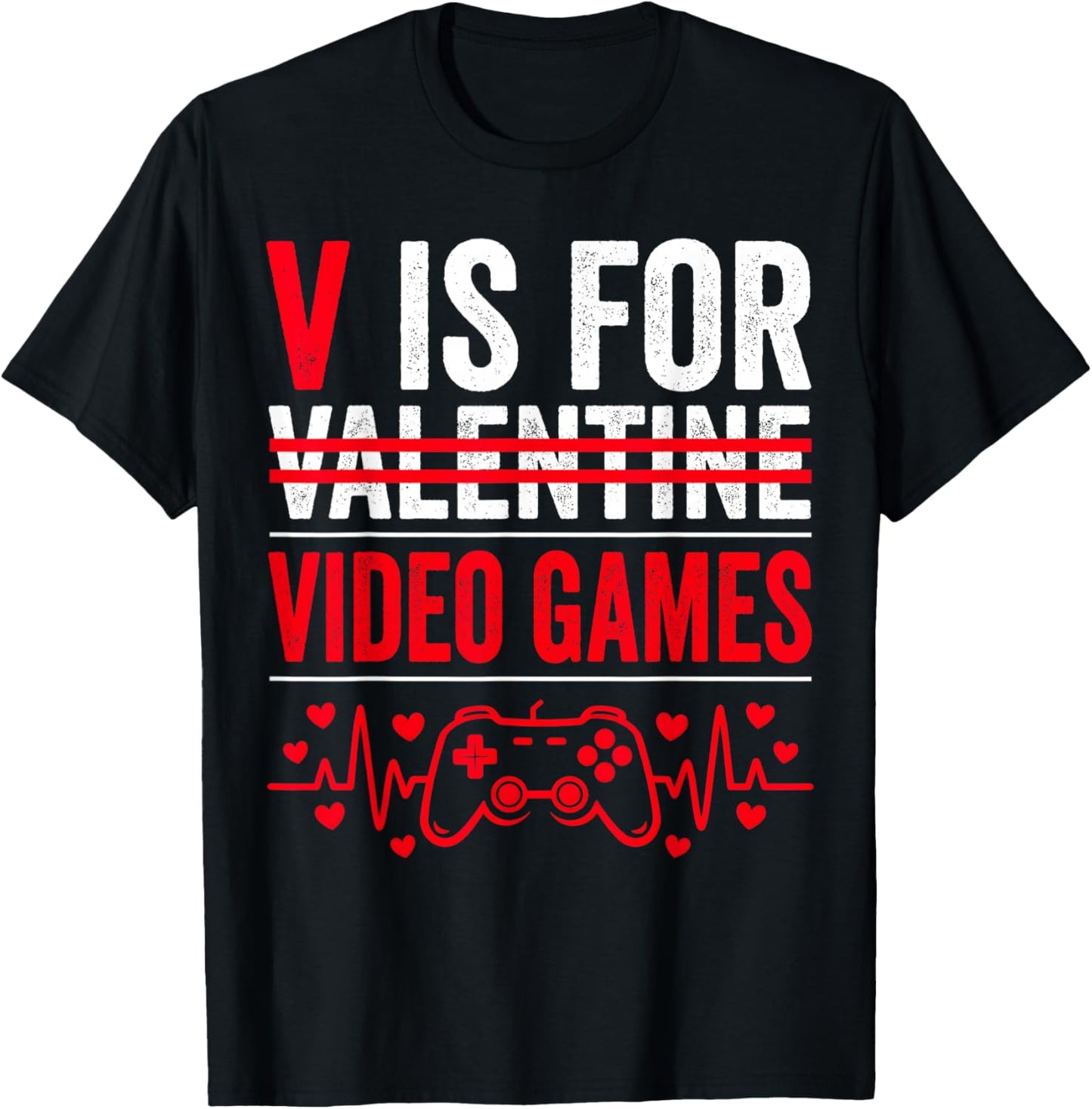 V is for Video Games for Boy Men Kid Funny Gamer Valentines T-Shirt - T-Shirt | Black