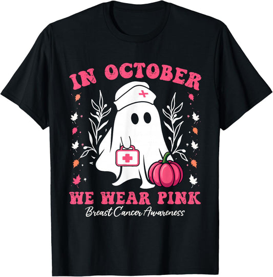 in October We Wear Pink Nurse Ghost Halloween Breast Cancer T-Shirt - T-Shirt | Black