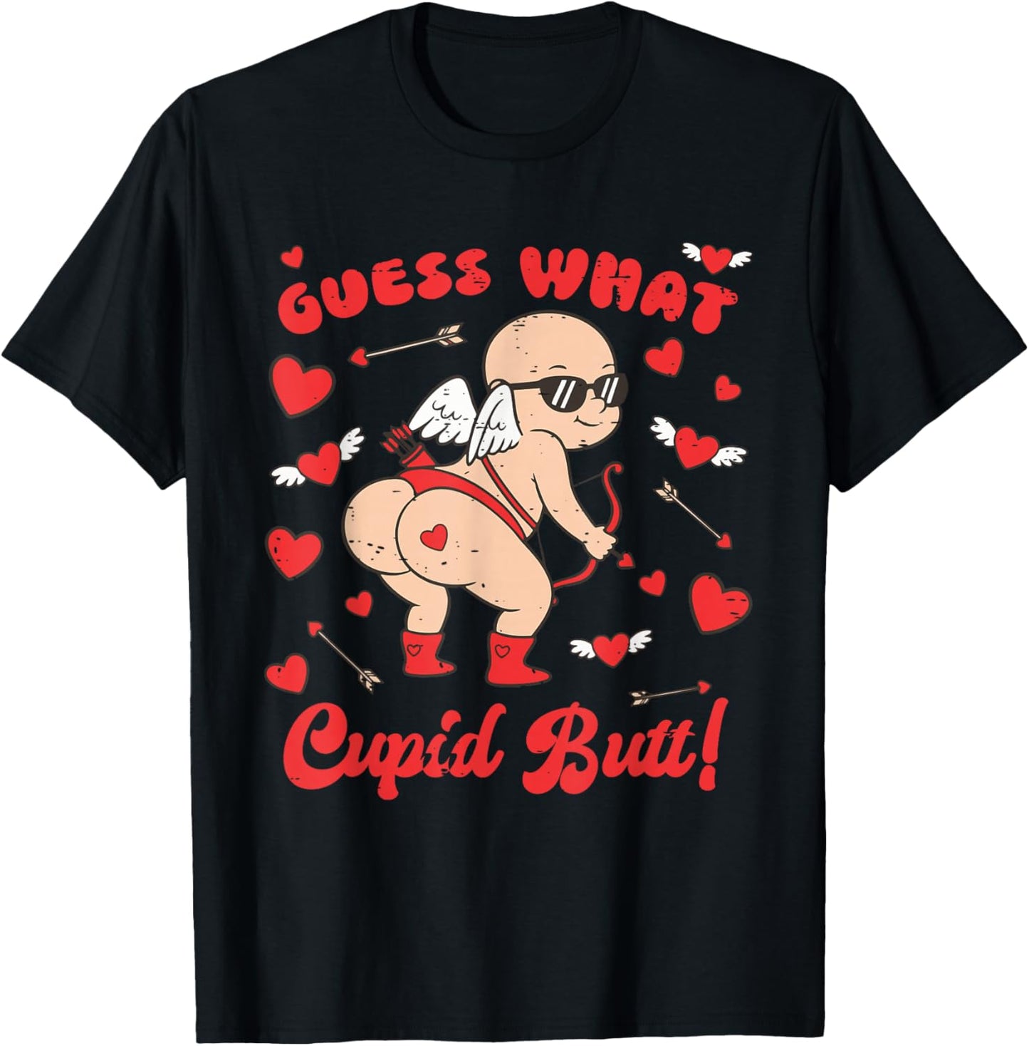 Funny Valentine Guess What Cupid Butt Heart XOXO Be Mine T-Shirt - T-Shirt | Black