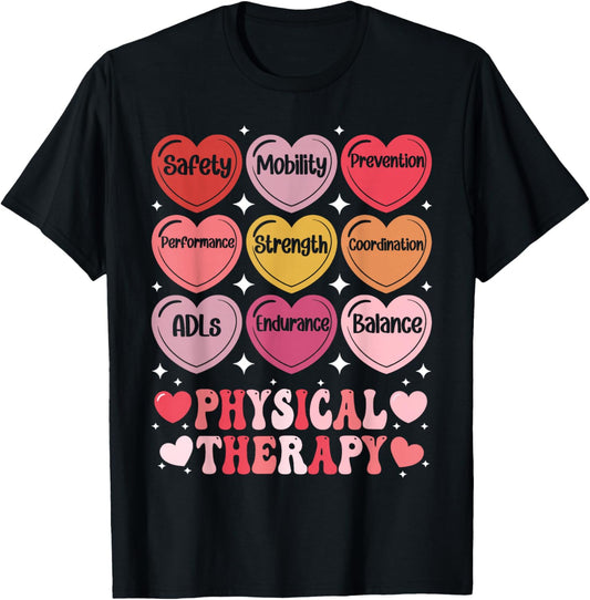 Physical Therapy Valentine's Day PT Therapist Hearts Candy T-Shirt - T-Shirt | Black