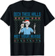 Funny Skeleton Deck The Halls and Not Your Nurse Ugly Xmas T-Shirt - T-Shirt | Black