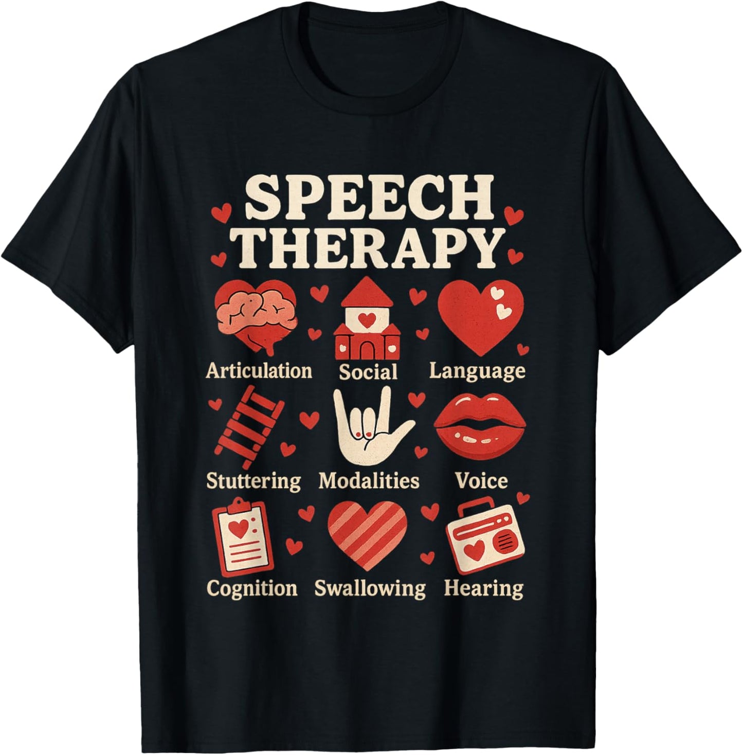 Valentines Day Speech Therapy Therapist SLPA SLP Valentine T-Shirt - T-Shirt | Black