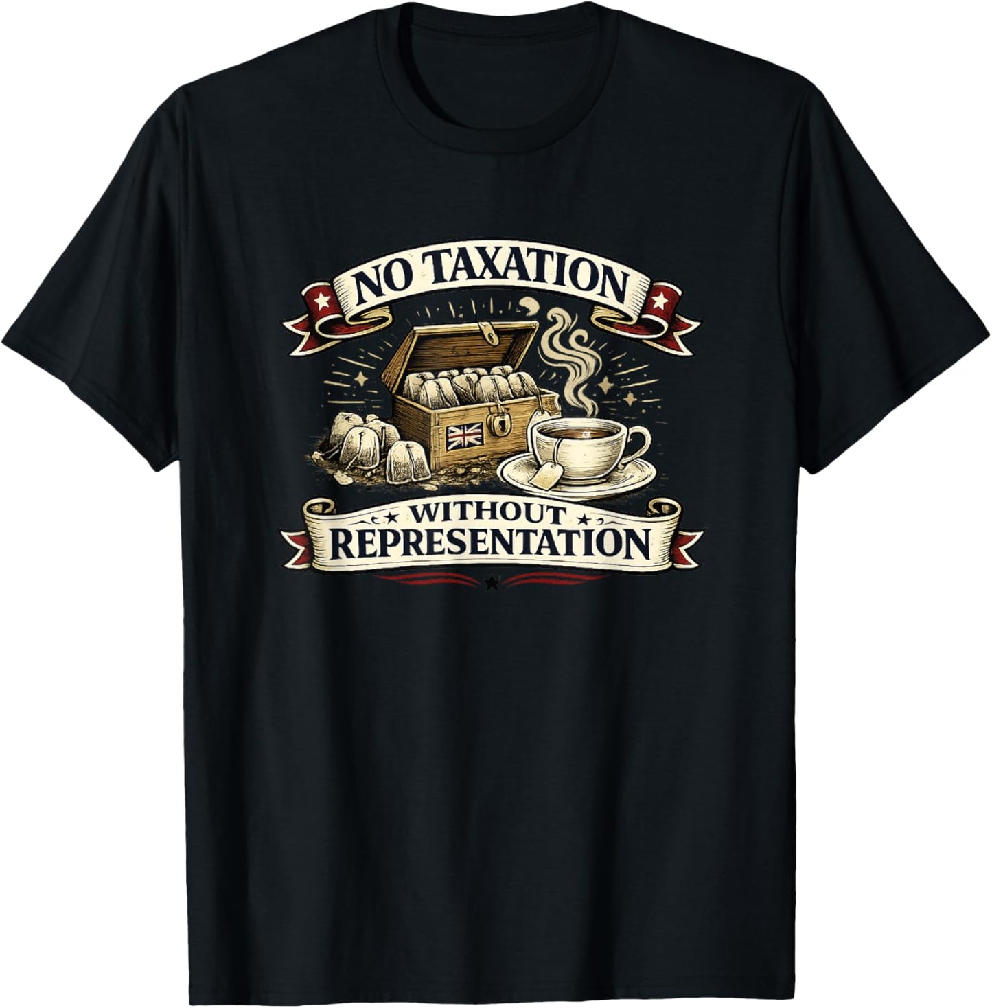 No Taxation Without Representation American History T-Shirt - T-Shirt | Black
