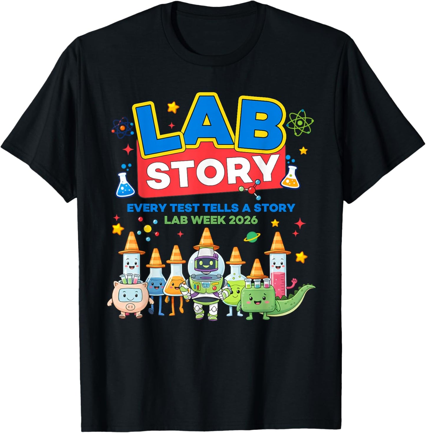 Lab Story Lab Week 2026 Medical Laboratory Technician Team T-Shirt - T-Shirt | Black