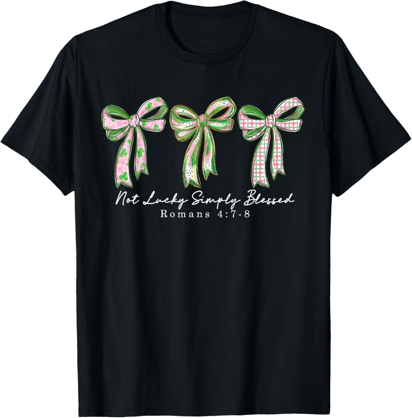 Not Lucky Simply Blessed Coquette Bow St Patrick's Day T-Shirt - T-Shirt | Black