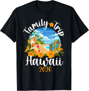 Hawaii Family Trip 2026 Family Vacation Family Trip Hawaii T-Shirt - T-Shirt | Black