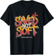 Saved Not Soft Ephesians 6:10 Christian Faith Grunge T-Shirt - T-Shirt | Black