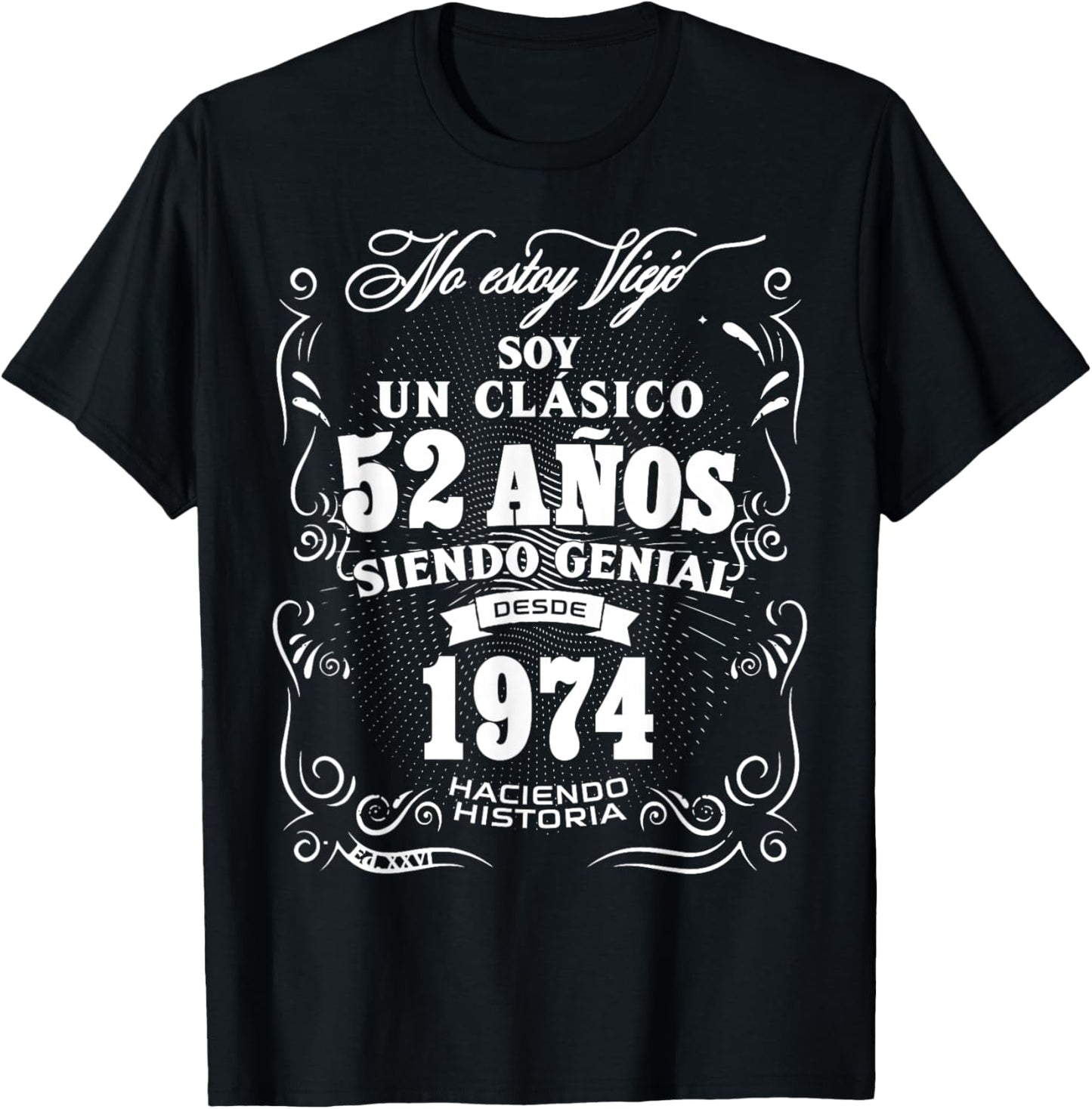 Vintage 52nd Birthday Men Funny 1974 52 Birthday Spanish T-Shirt - T-Shirt | Black