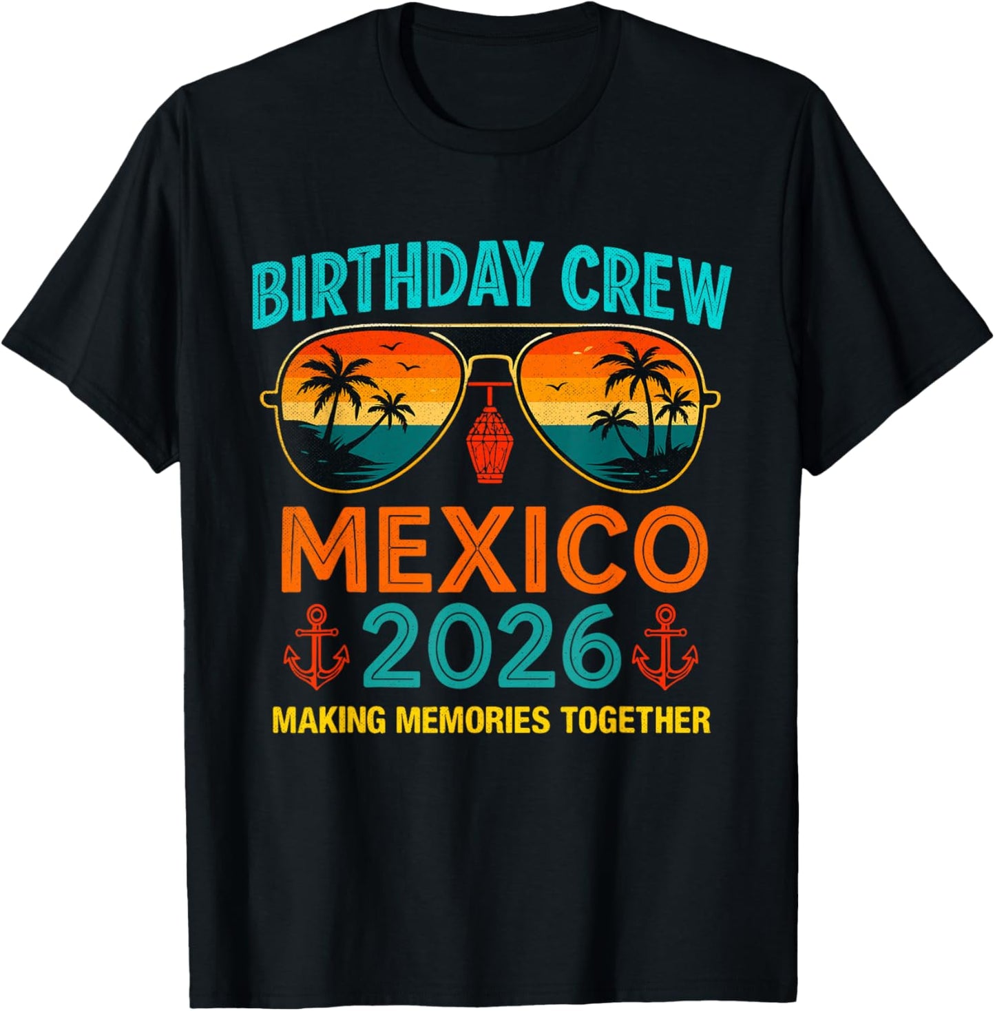 Birthday Crew Mexico Trip 2026 Tropical Sunset Design T-Shirt - T-Shirt | Black