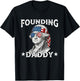 Founding Daddy Funny George Washington 4th of July T-Shirt - T-Shirt | Black
