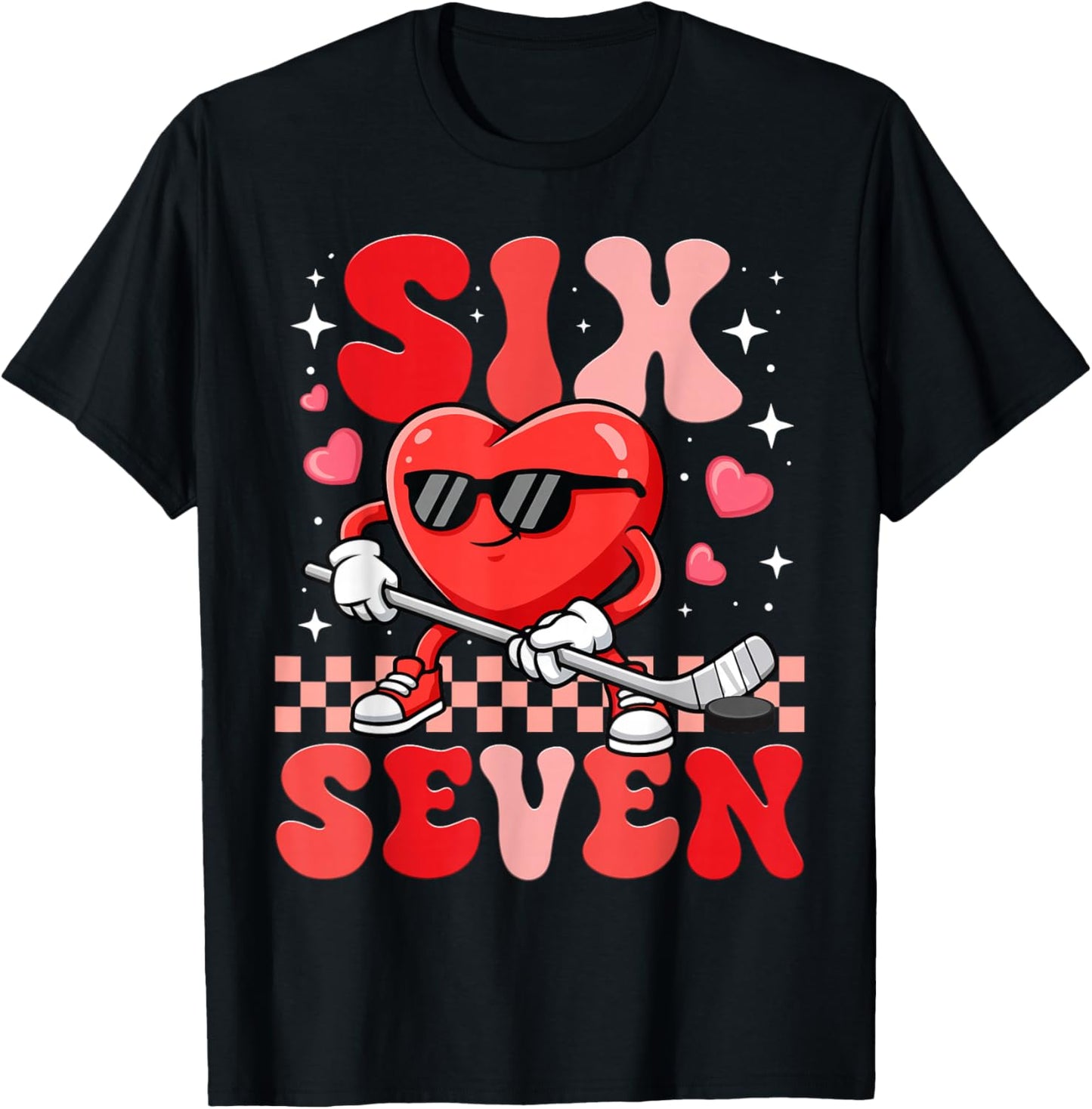 67 Six Seven Valentine Hockey Heart Cute Hockey Lovers T-Shirt - T-Shirt | Black