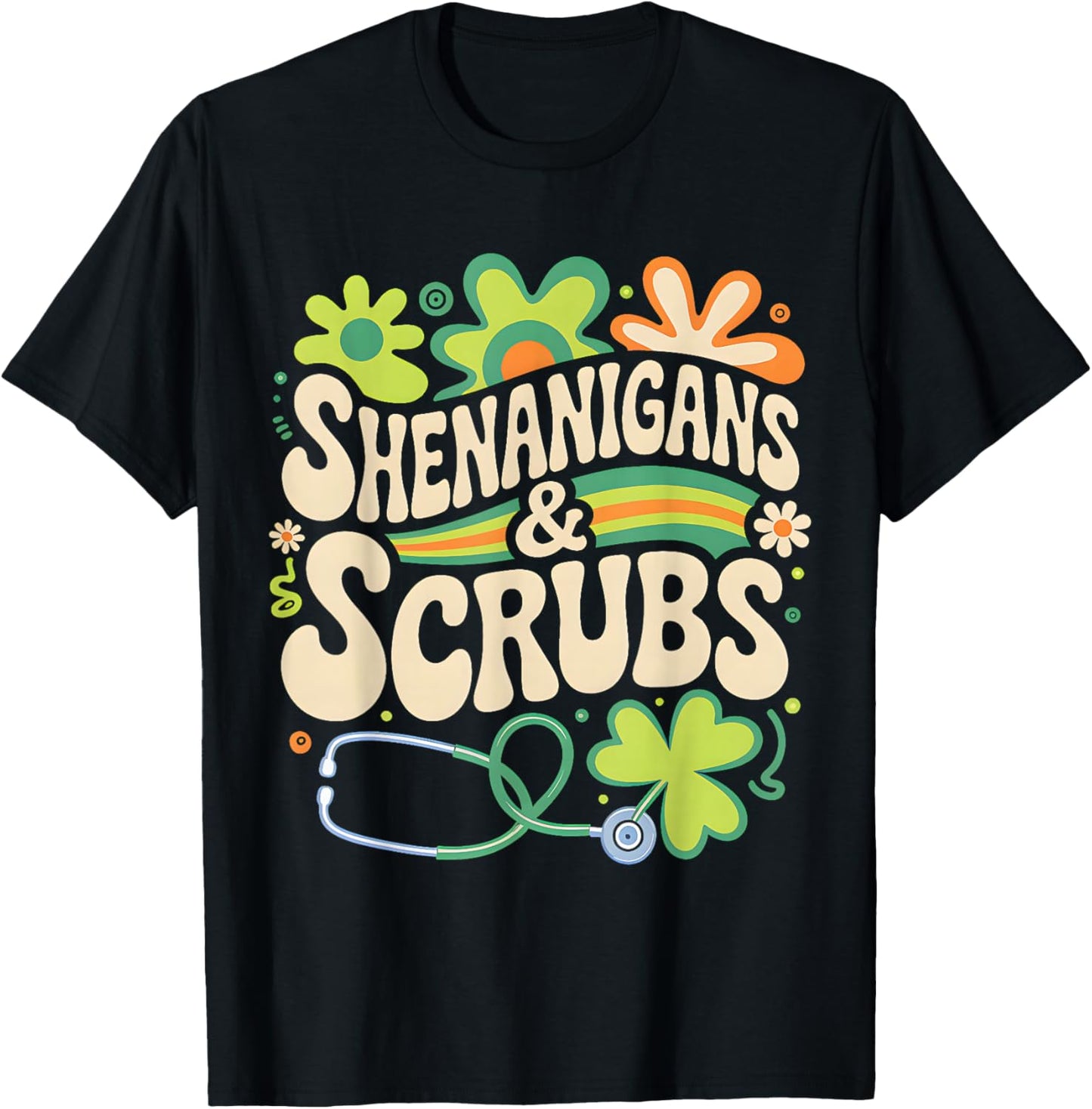 Groovy St Patricks Day Shenanigans Scrub Saint Pattys Nurse T-Shirt - T-Shirt | Black
