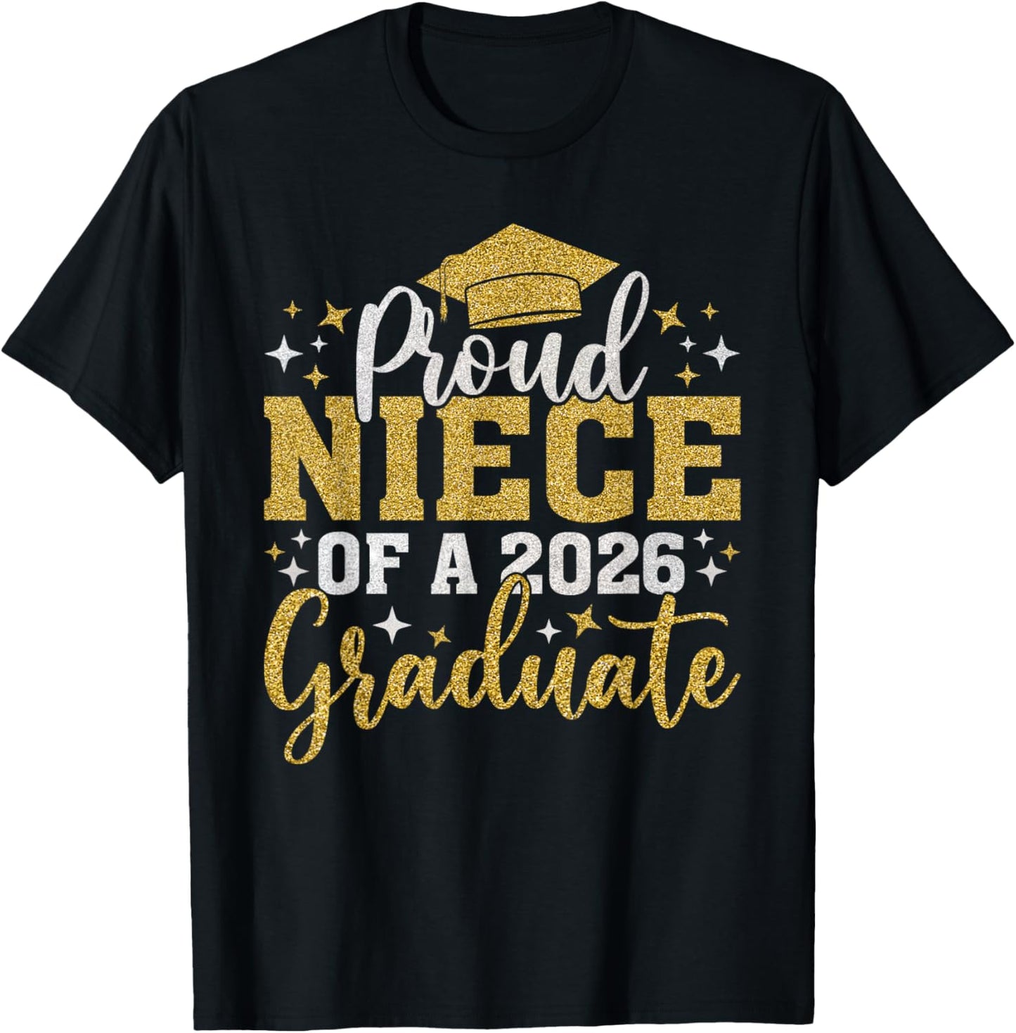 Niece Senior 2026 Proud Niece of A 2026 Graduate Done 2026 T-Shirt - T-Shirt | Black